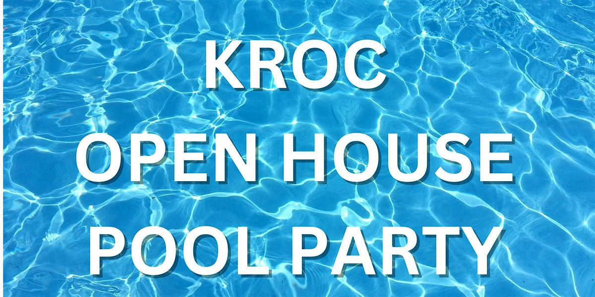 Kroc Open House Pool Party