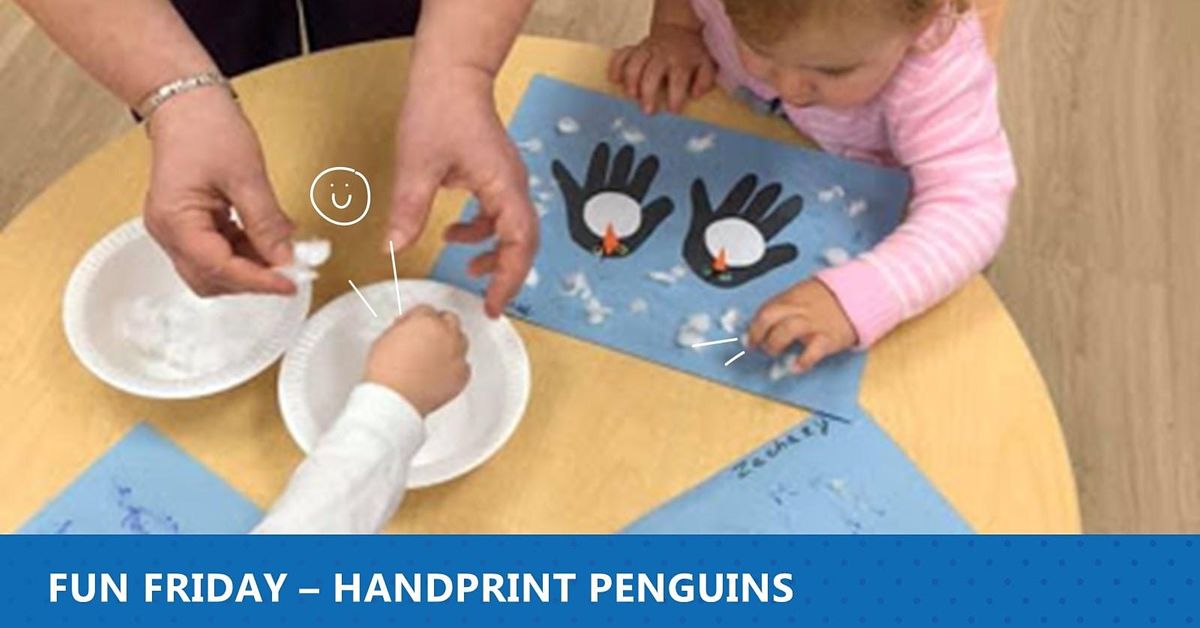 Fun Friday: Handprint Penguins, Family Centre Argyle, London, 14 ...