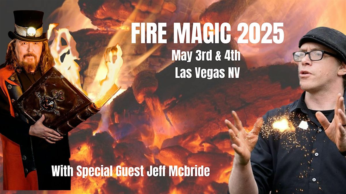 FIRE MAGIC 2025