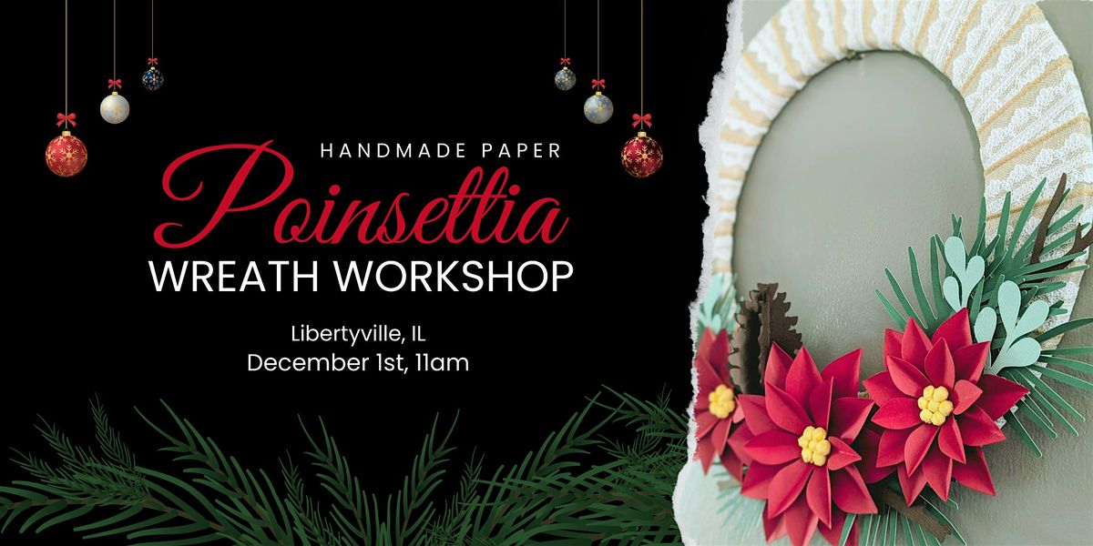 Paper Poinsettia Wreath Workshop