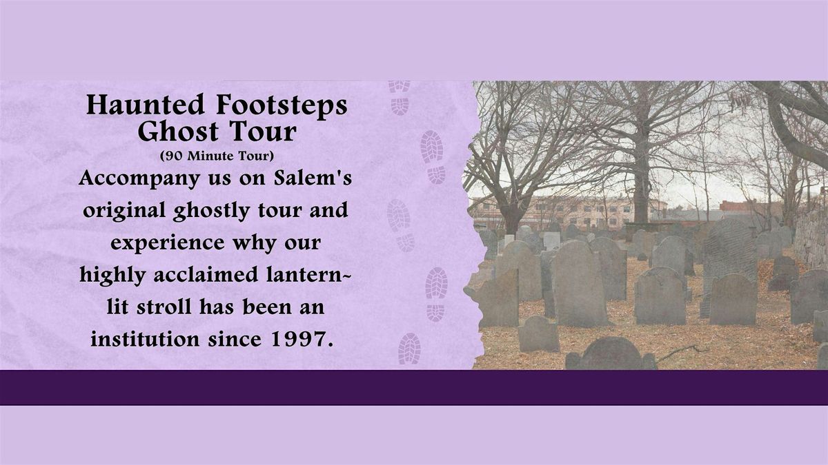 Haunted Footsteps Ghost Tour