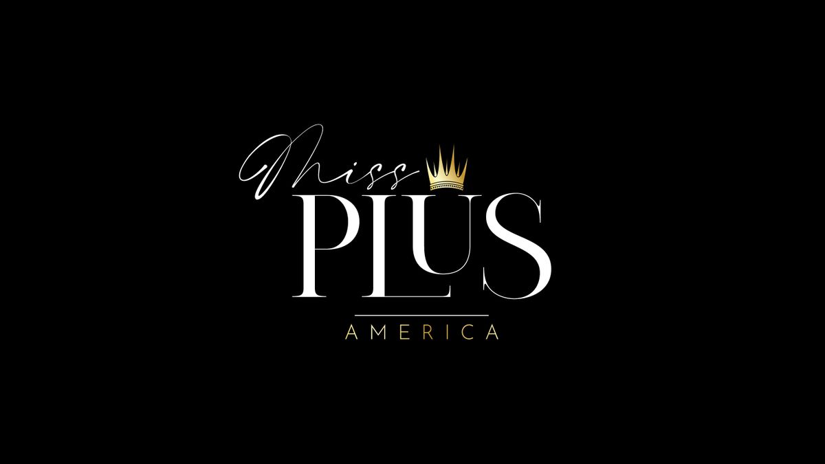 Miss Plus America Pageant Finals VIP