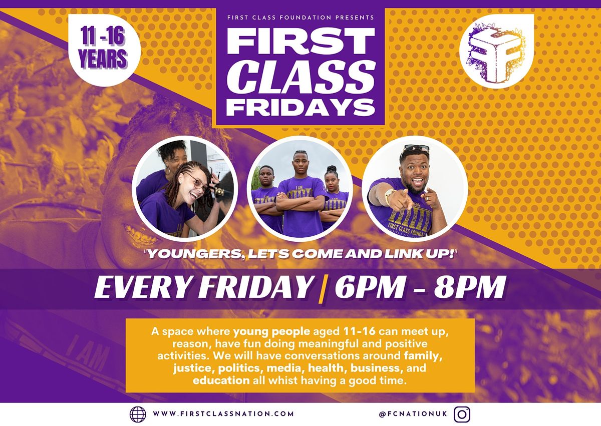 First Class Fridays Launch