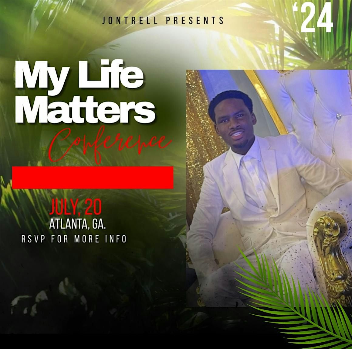 My Life Matters ‘24, Atlanta, 20 July 2024