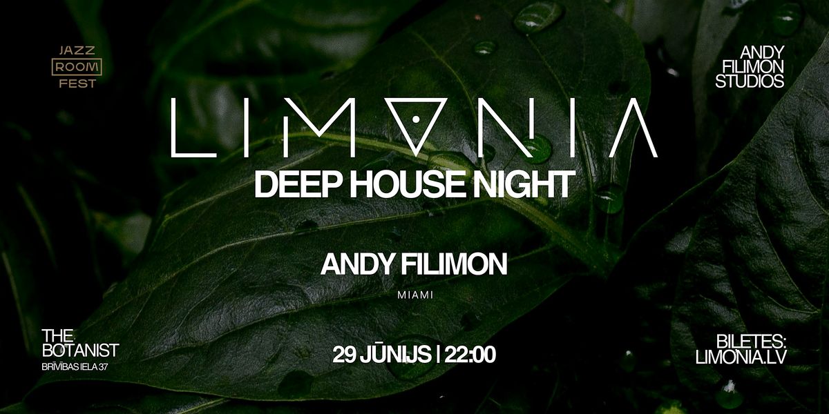 LIMONIA -  DEEP & MELODIC HOUSE MUSIC NIGHT