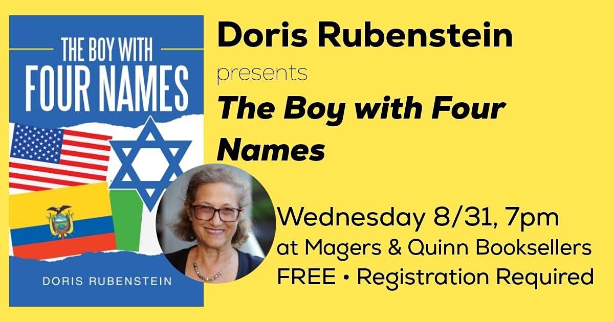 Doris Rubenstein presents The Boy with Four Names, Magers & Quinn