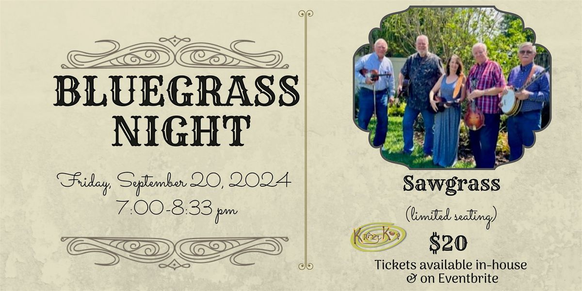 Bluegrass Night with Sawgrass