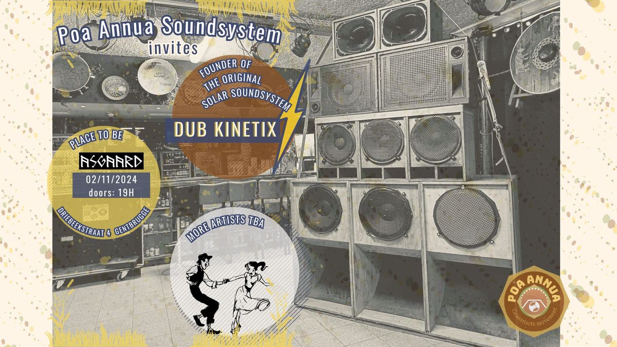 Poa Annua Soundsystem invites Dub Kinetix