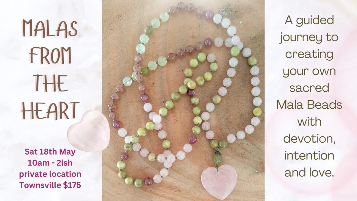 Malas from the Heart Workshop Townsville 