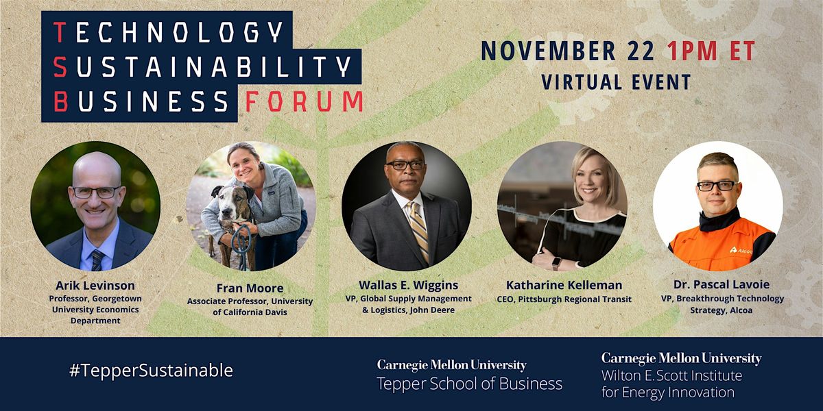 6th Annual CMU Technology, Sustainability and Business Forum