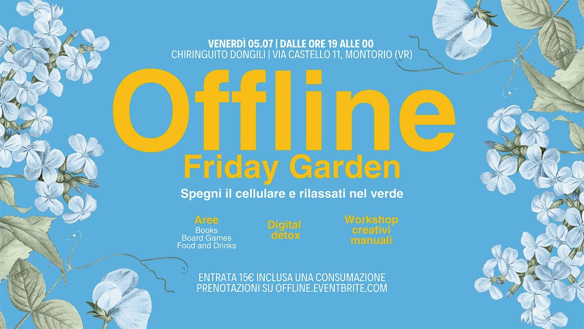 Offline Friday Garden - Spegni il cellulare e rilassati nel verde