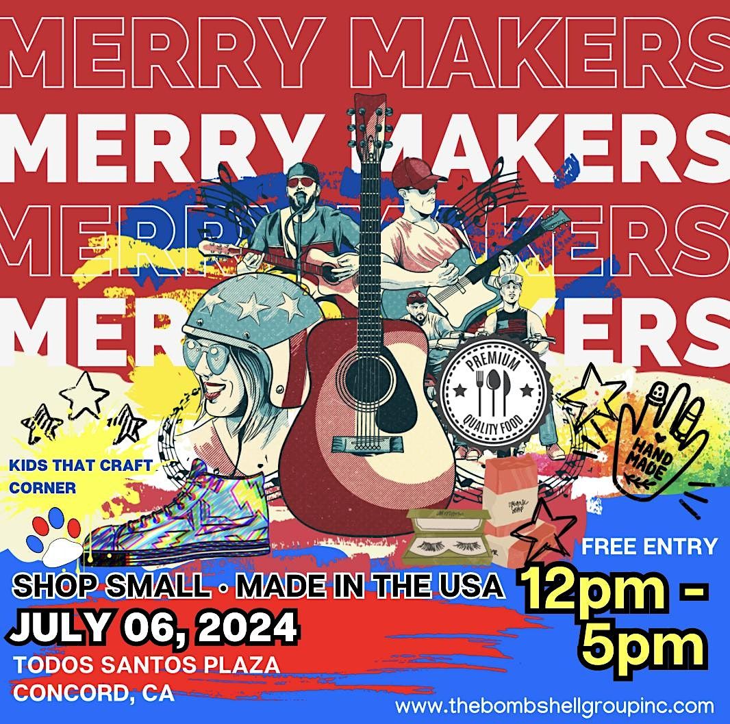 Merry Makers Marketplace in July American  made