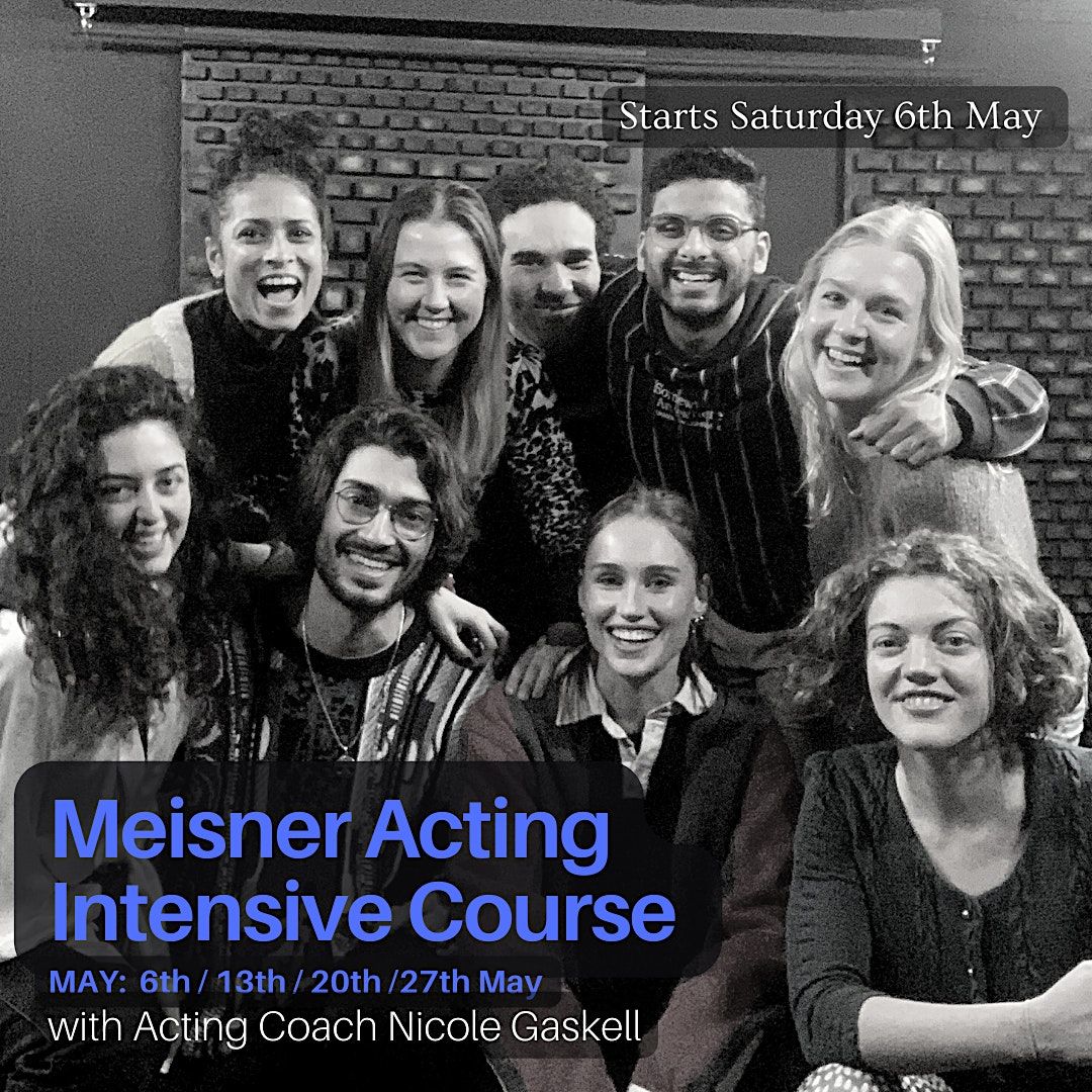 Meisner Acting Intensive (June\/July)