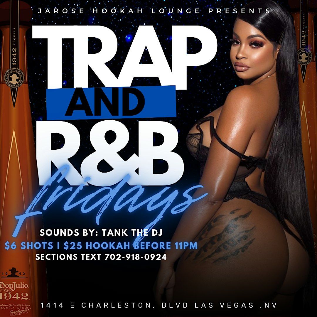 Trap & R&B Fridays at Jaorse