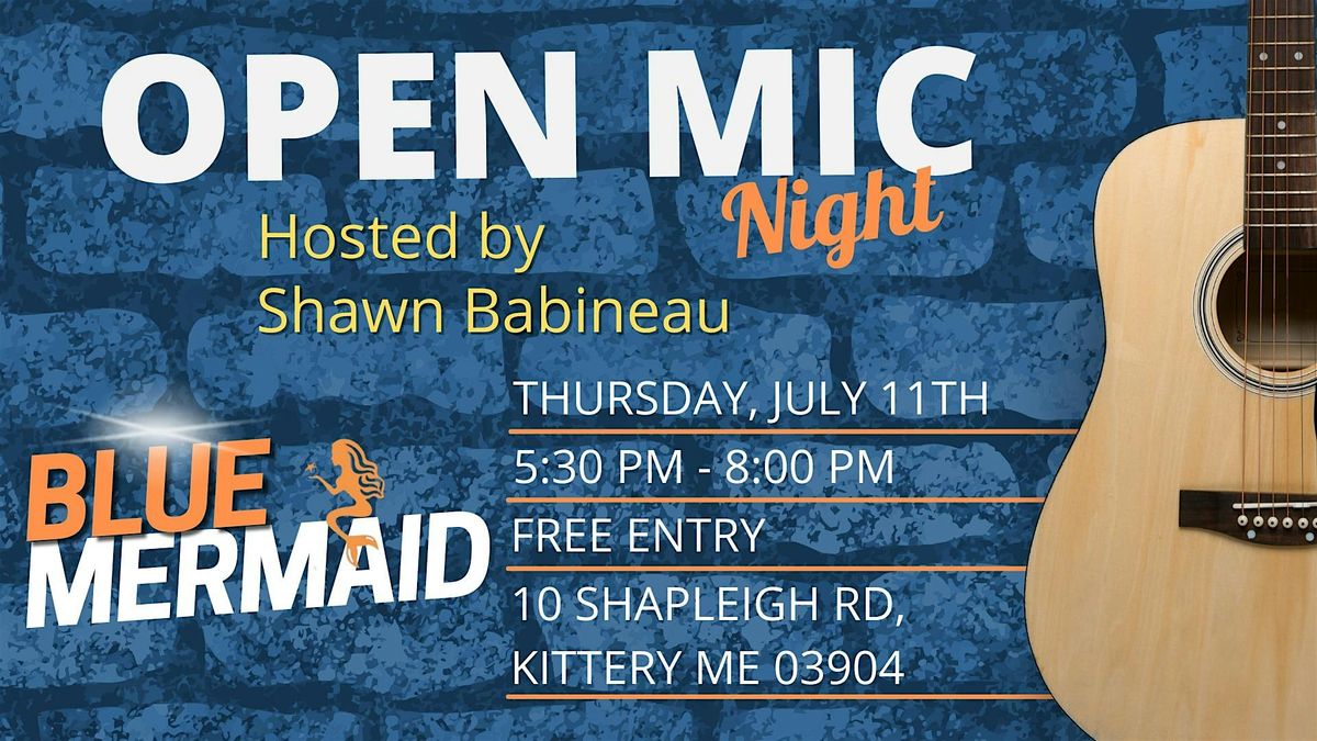 OPEN MIC NIGHT AT BLUE MERMAID