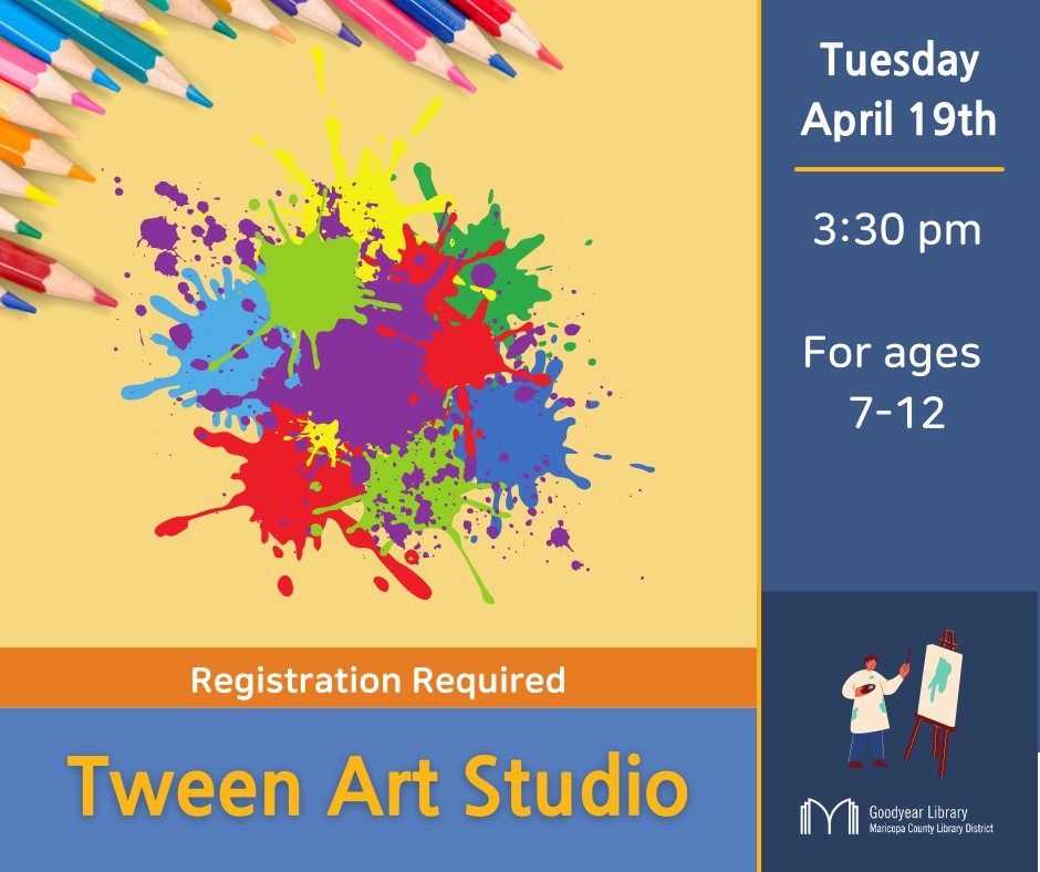 Tween Art Studio, Goodyear Library, 19 April 2022
