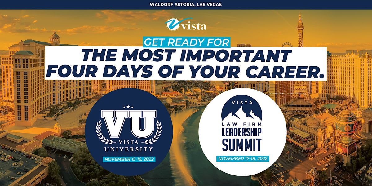 Vista University and the Vista Law Firm Leadership Summit