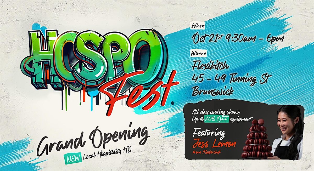 Hospo Fest: Flexikitch Grand Opening