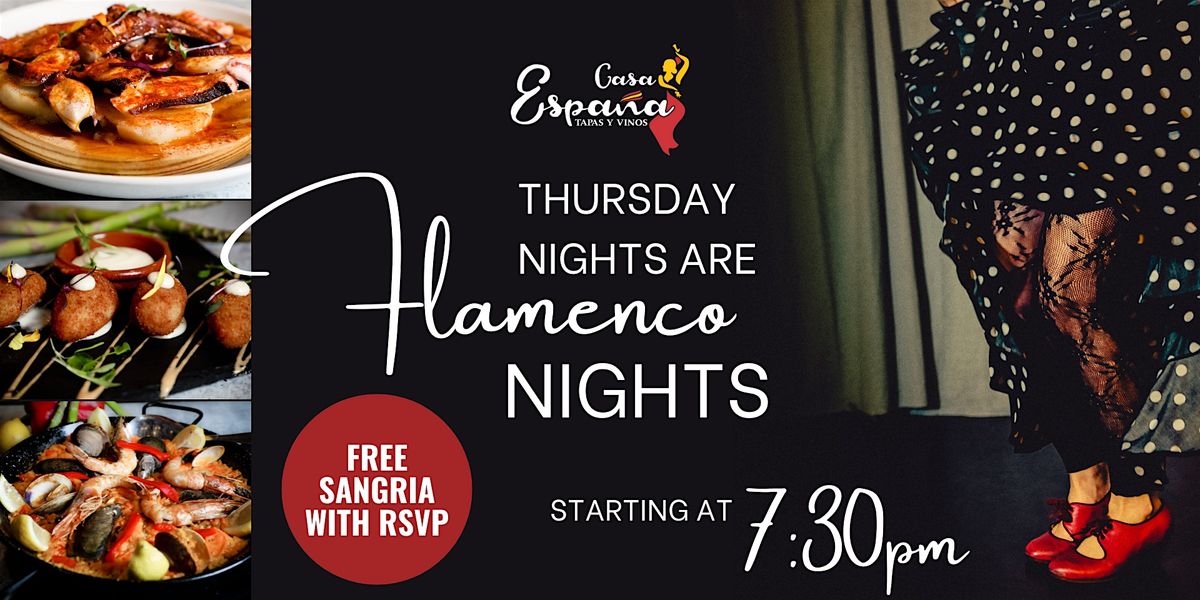 FLAMENCO NIGHT AT CASA ESPANA