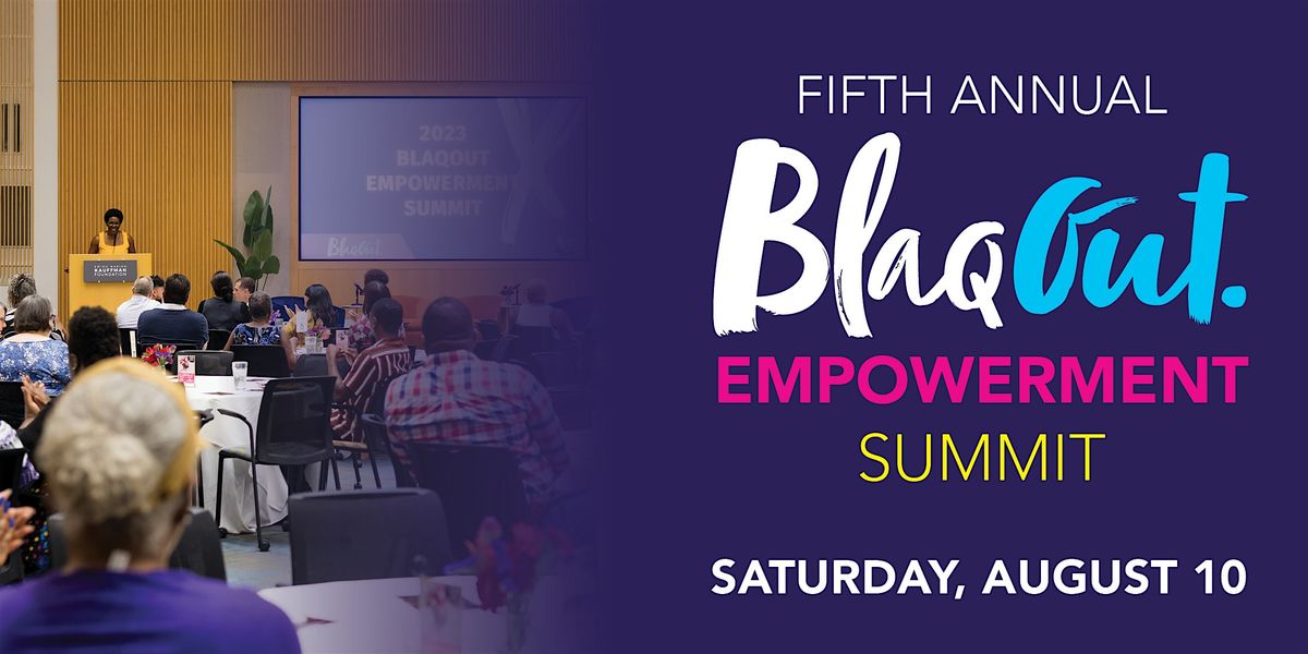 2024 BlaqOut Empowerment Summit