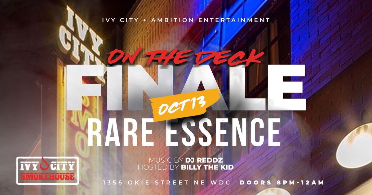 Rare Essence at Ivy City - Finale of 2024 Series