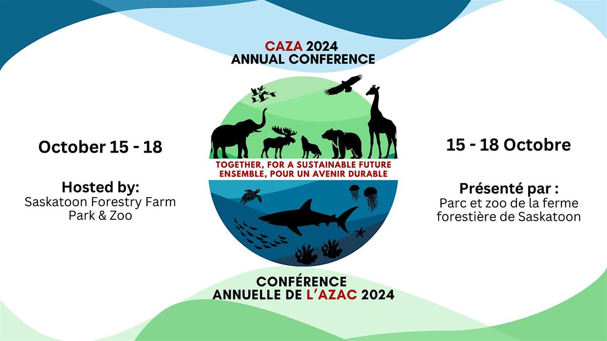 2024 CAZA Annual Conference - Conf\u00e9rence annuelle de l'AZAC 2024