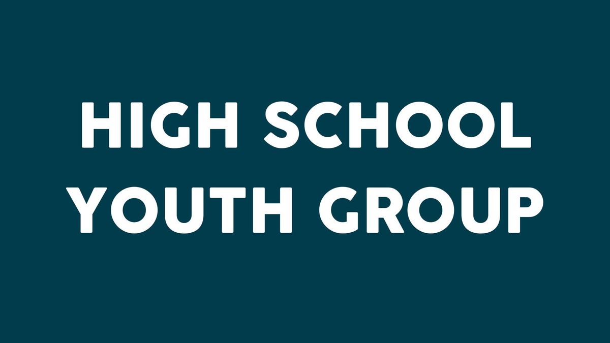 High School Youth Group