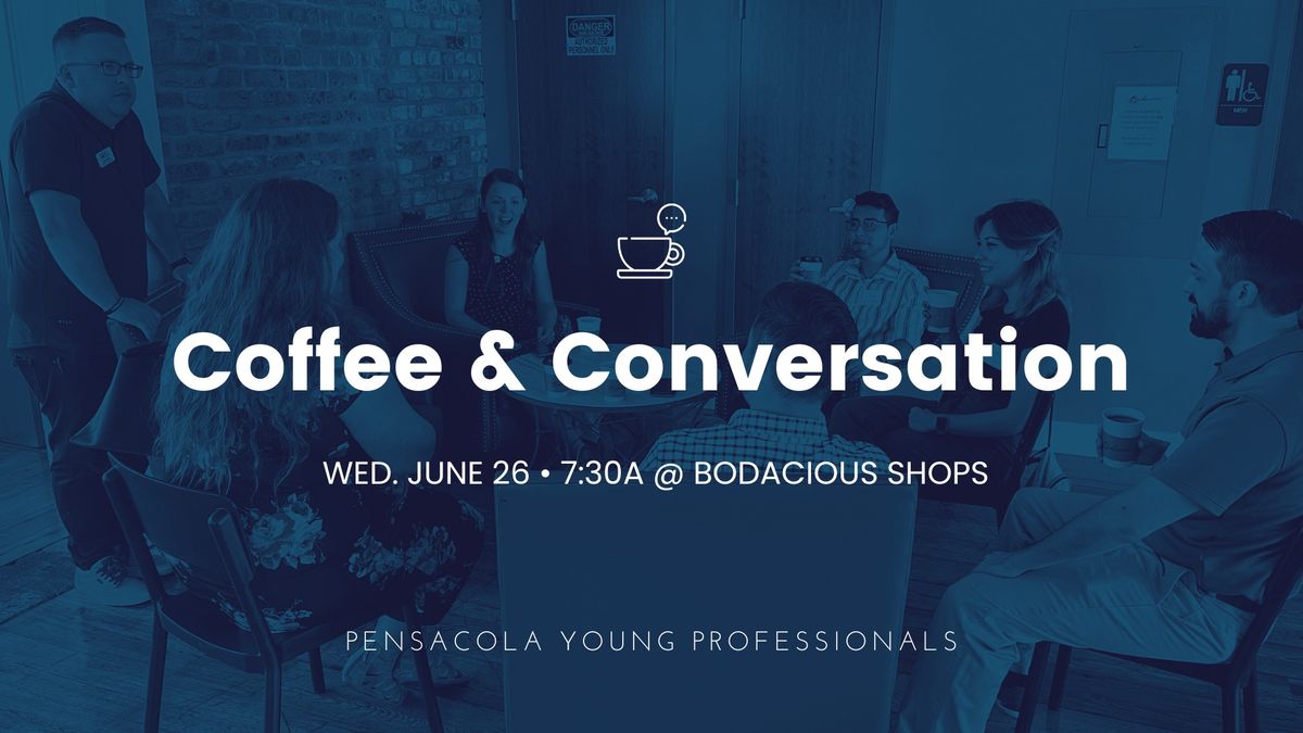 June Coffee & Conversation