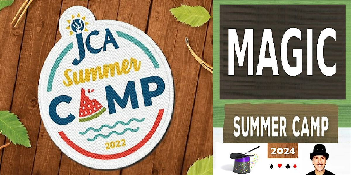 2024 MAGICIAN CAMP - Magic Summer Camp