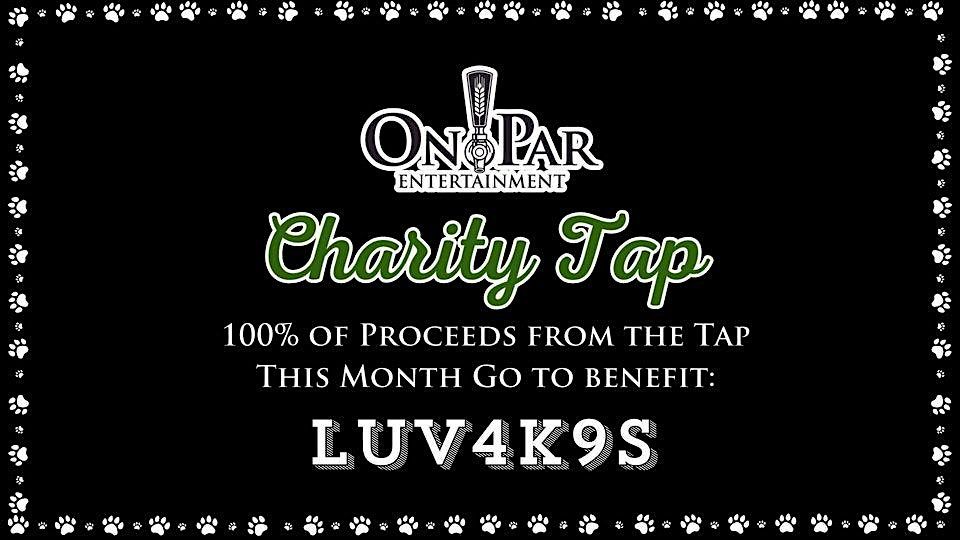 Charity Tap Celebration with Luv4K9s
