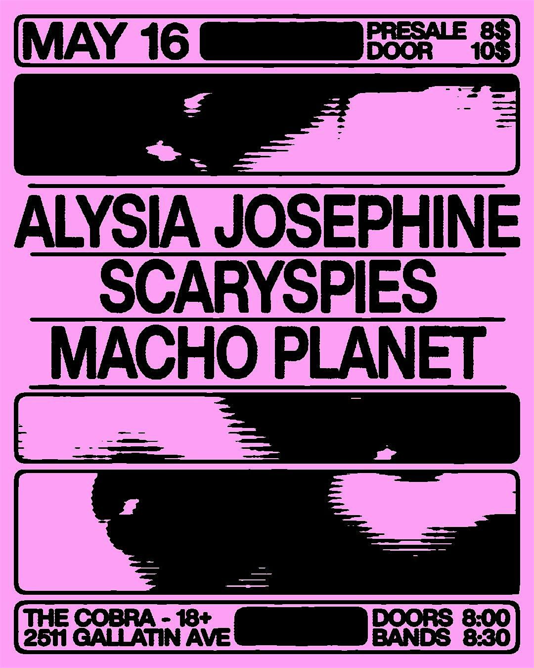 Alysia Josephine | scaryspies | Macho Planet