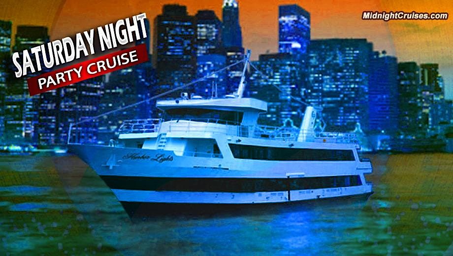 Saturday Night Midnight Party Cruise (8\/20)