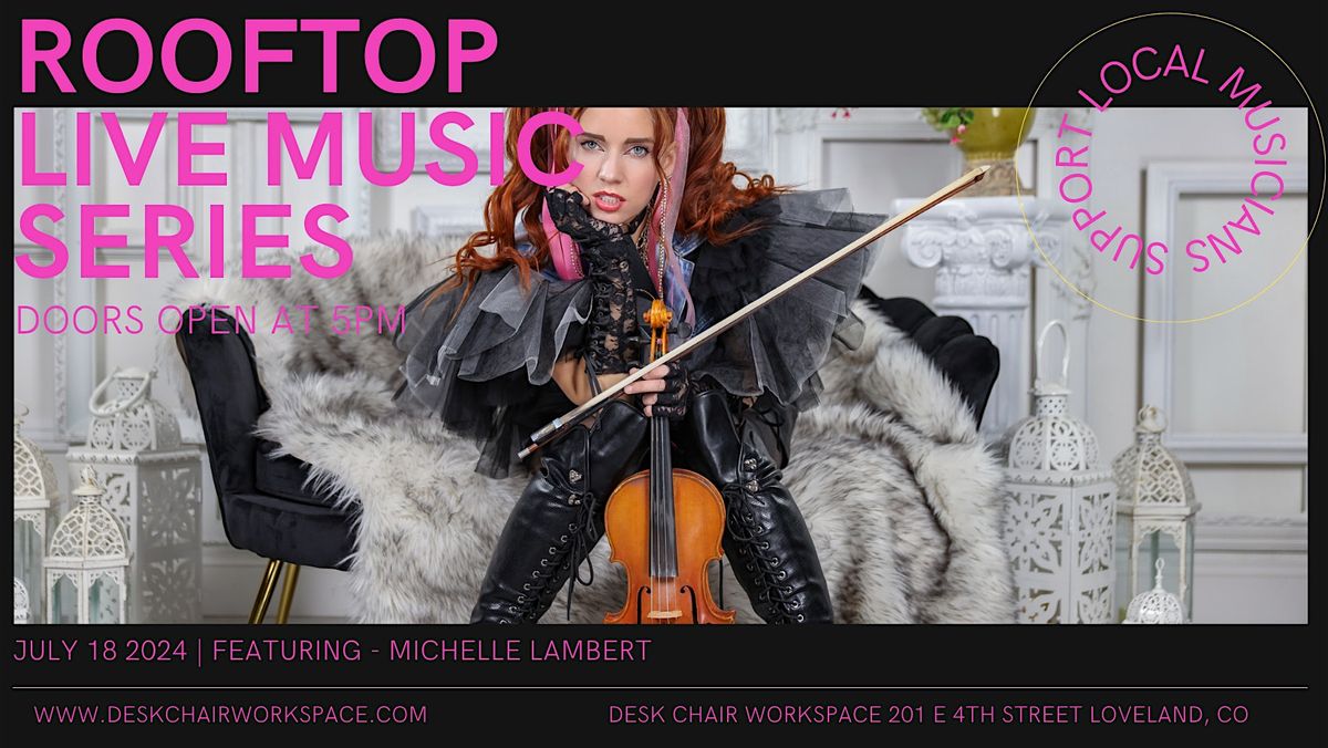 Rooftop Live Music Series | featuring: Michelle Lambert