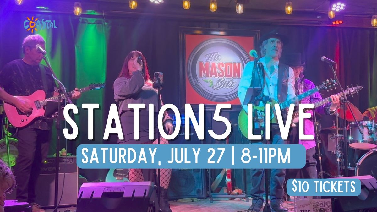 Station5 LIVE at Coastal Grill