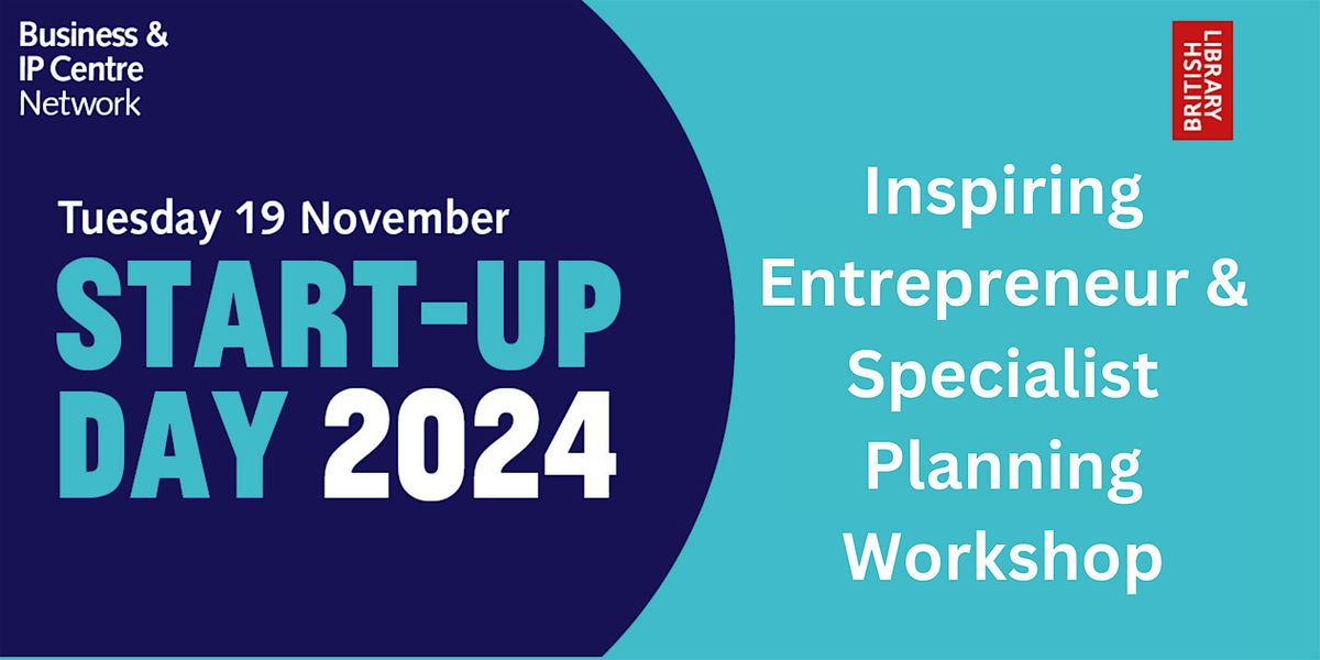 Start Up Day 2024: Inspiring Entrepreneur & Specialist Planning Workshop