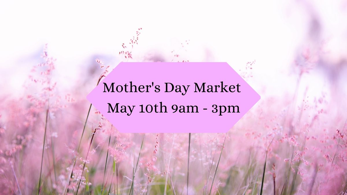 Mothers Day Market