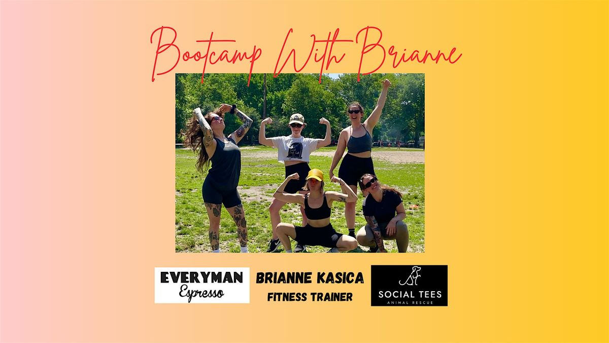 Boot Camp With Brianne +  Social Tees Animal Rescue