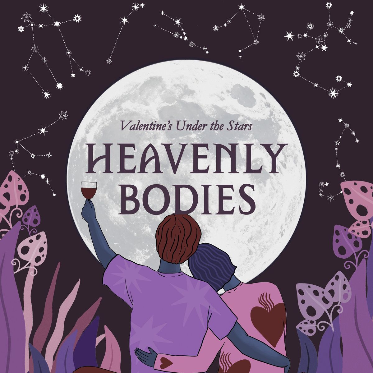 Heavenly Bodies: Valentine's Under the Stars