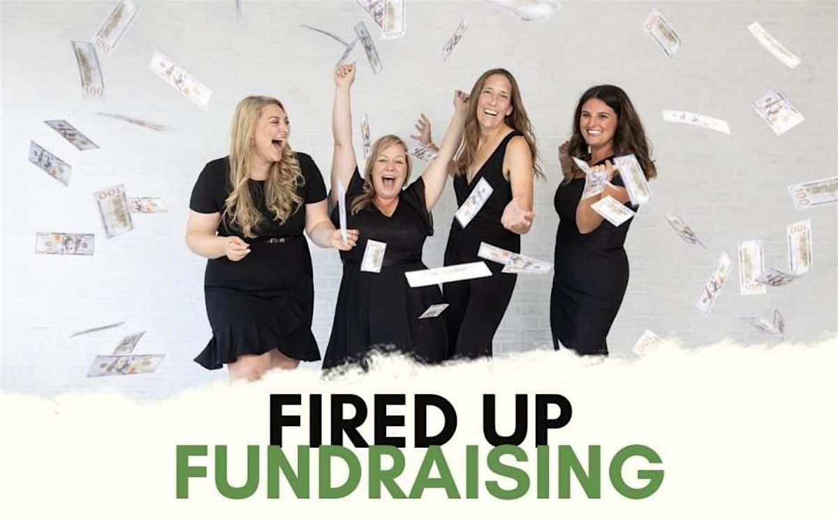 Fired Up Fundraising Conference