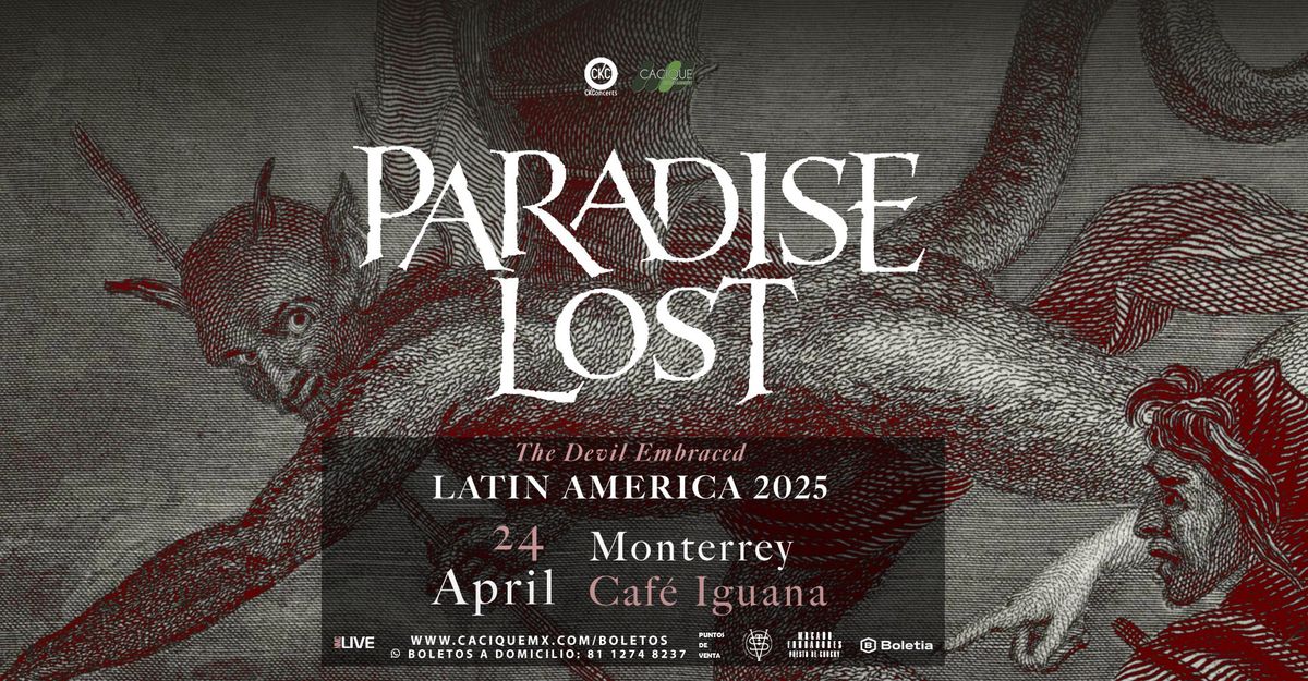 PARADISE LOST en MTY \u2022 24 de Abril \u2022 Caf\u00e9 Iguana