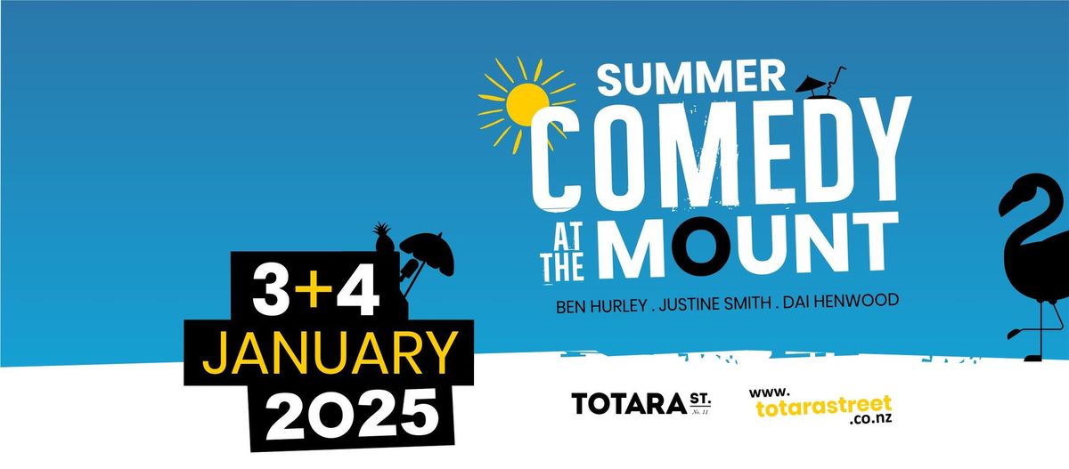 Summer Comedy at the Mount - 3rd & 4th Jan 2025