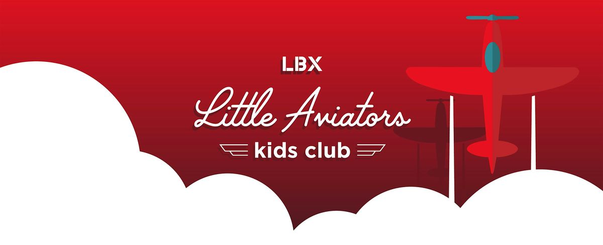 LBX Little Aviators Kids Club - Wild About Animals with Doodlebugs