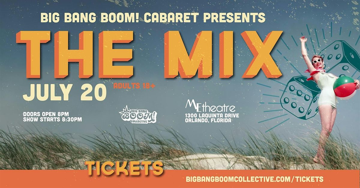 Big Bang BOOM! Cabaret presents The Mix