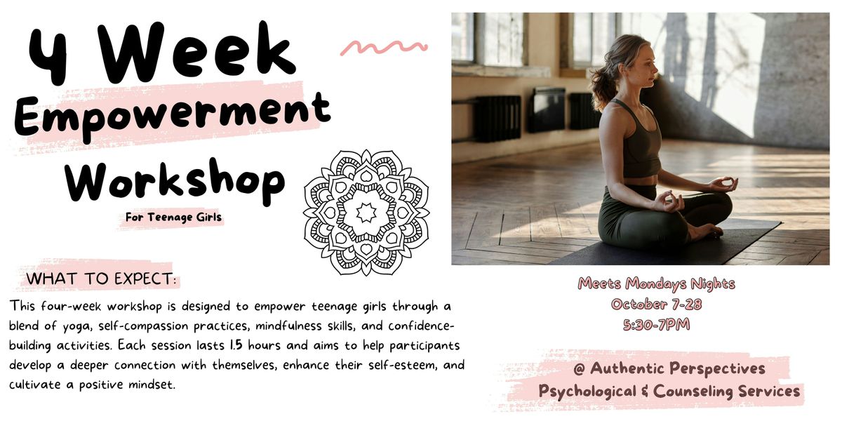 Empowerment Workshop For Teenage Girls - 4 Week Series