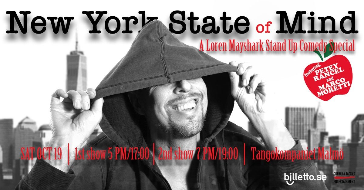 New York State of Mind - A Loren Mayshark Stand Up Comedy Special