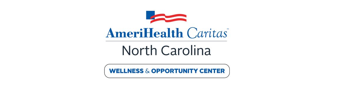 AmeriHealth Caritas NC - New Member Orientation - Lunch & Learn