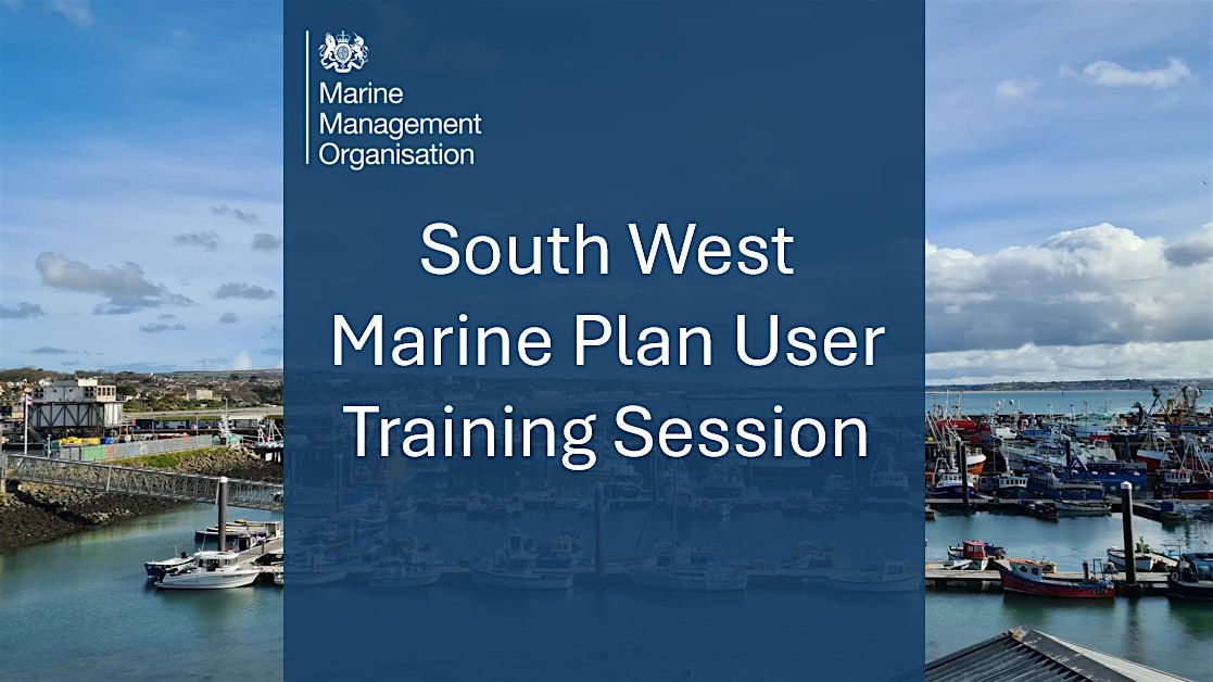 South West Marine Plan User Training Session