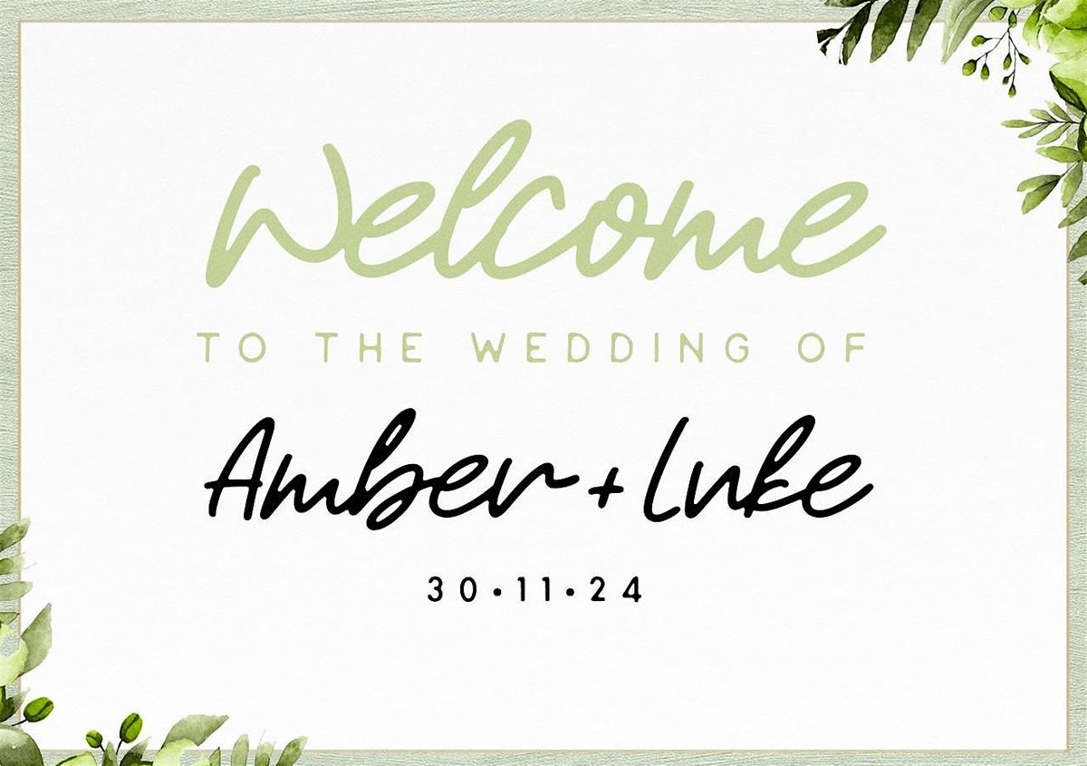 The Wedding of Amber + Luke