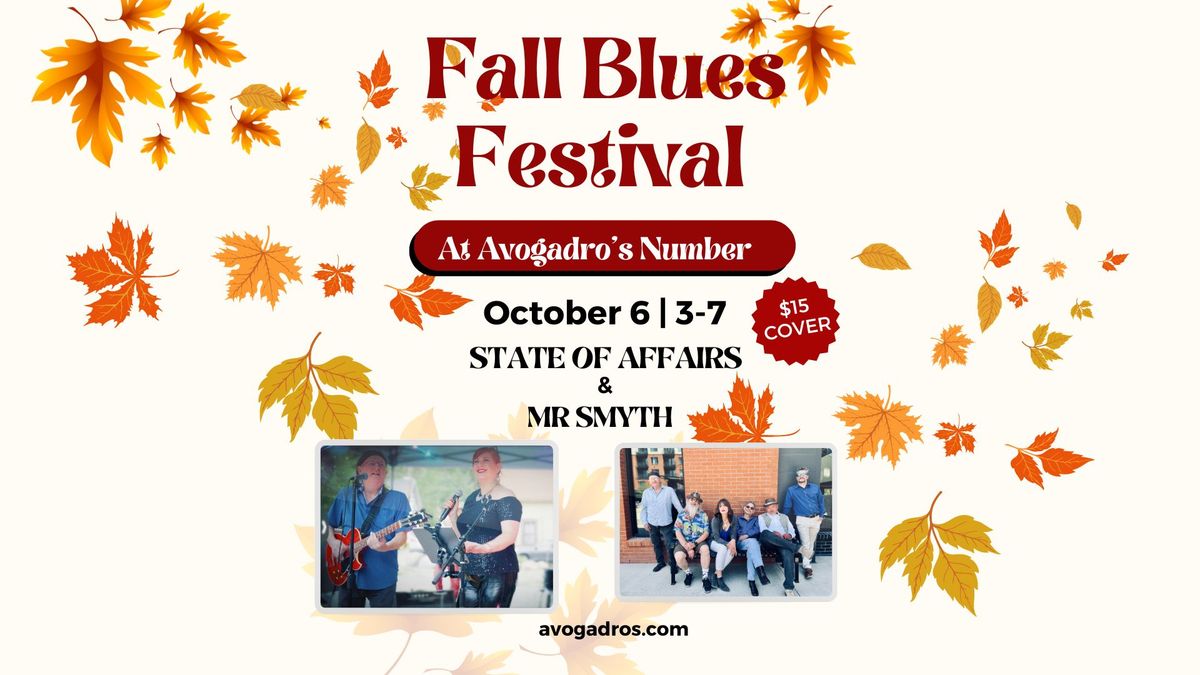 Fall Blues Festival feat. State of Affairs & Mr Smyth