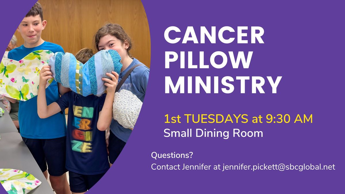  Cancer Pillow Ministry